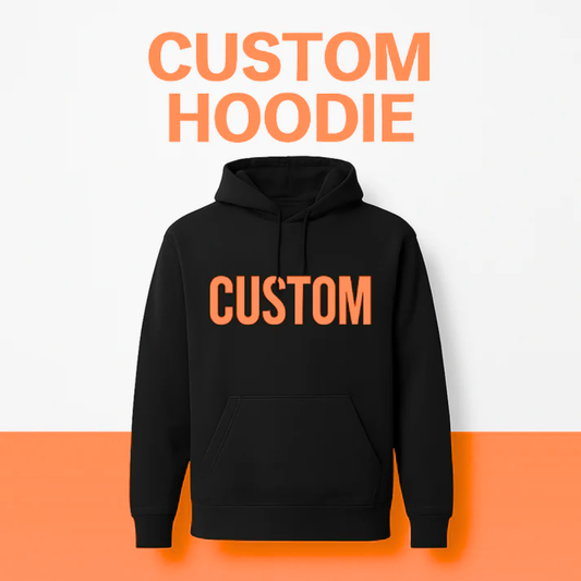 Custom Hoodie