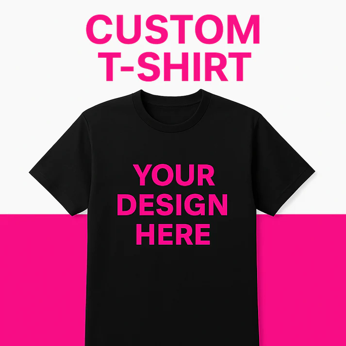 Custom T-Shirt